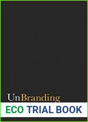 UnBranding 100 Branding Lessons for the Age of Disruption
