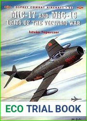 MiG 17 and MiG 19 Units of the Vietnam War