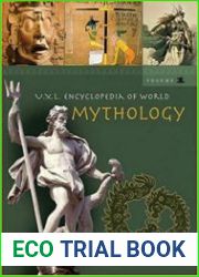 UXL Encyclopedia of World Mythology by Gale