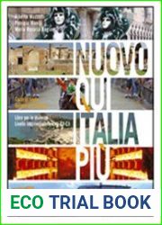 Nuovo Qui Italia piu. Corso di lingua italiana per stranieri. Con CD Audio