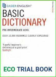 Easier English Basic Dictionary SECOND EDITION.Облегченный словарь английского языка