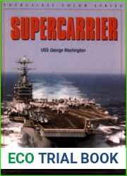 Supercarrier USS George Washington (Enthusiast Color Series)