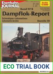 Lokomotiv Archiv Baureihen 99 (Eisenbahn Journal Archiv Dampflok-Report №8)
