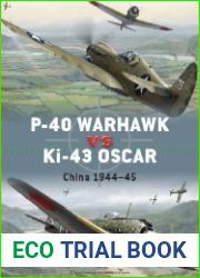P-40 Warhawk vs Ki-43 Oscar China 1944-45