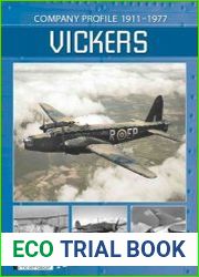 Vickers Company Profile 1911-1977