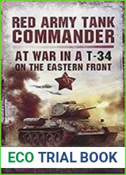 Red Army Tank Commander At War in a T-34 on the Eastern Front