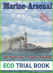 Die Marine der Weimar Republik (Marine-Arsenal Sonderheft Band 5)