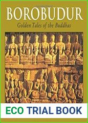 Borobudur Golden Tales of the Buddhas