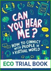 Can You Hear Me? How to Connect with People in a Virtual World