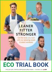 Leaner, Fitter, Stronger Get the Body You Want with Our Amazing Meals and Smart Workouts