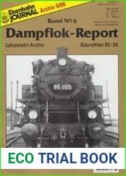 Lokomotiv Archiv Baureihen 80-96 (Eisenbahn Journal Archiv Dampflok-Report №6)