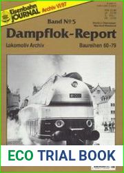Lokomotiv Archiv Baureihen 60-79 (Eisenbahn Journal Archiv Dampflok-Report №5)