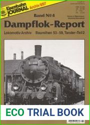 Lokomotiv Archiv Baureihen 53-59, Tender Teil 2 (Eisenbahn Journal Archiv Dampflok-Report №4)