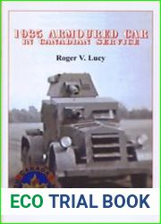 1935 Armoured Car in Canadian Service (Canada Weapons of War)