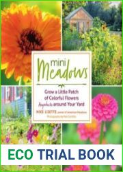 Mini Meadows Grow a Little Patch of Colorful Flowers Anywhere around Your Yard