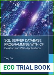 SQL Server Database Programming with C# Desktop and Web Applications