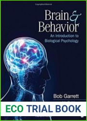 Brain & Behavior An Introduction to Biological Psychology, 4th Edition