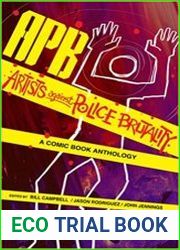 APB Artists against Police Brutality A Comic Book Anthology