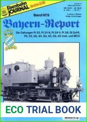 Die Gattungen Pt 2/3, Pt 2/4 N, Pt 2/4 H, Pt 3/6, Gt 2x4/4, PtL 2/2, GtL 14/4, GtL 14/5, GtL 14/5 Umb. und MCCi (Eisenbahn Journal Archiv Bayern-Report №8)