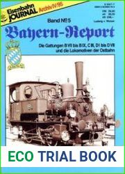 Die Gattungen B VII bis B IX, C III, D I bis D VII und die Lokomotiven der Ostbahn (Eisenbahn Journal Archiv Bayern-Report №5)