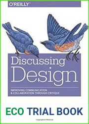 Discussing Design Improving Communication and Collaboration through Critique