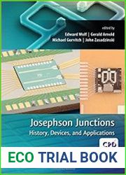 Josephson Junctions History, Devices, and Applications