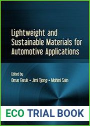 Lightweight and Sustainable Materials for Automotive Applications