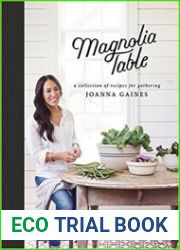 Magnolia Table A Collection of Recipes for Gathering
