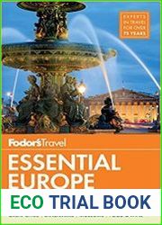 Fodor|s Essential Europe The Best of 24 Exceptional Countries