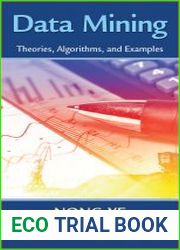 Data Mining Theories, Algorithms, and Examples