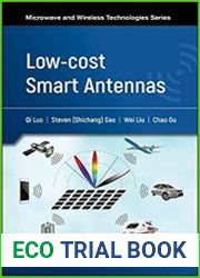 Low-cost Smart Antennas (Microwave and Wireless Technologies Series)