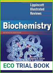 Lippincott Illustrated Reviews Biochemistry (Lippincott Illustrated Reviews Series) 7th Edition