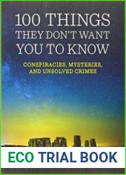 100 Things They Don|t Want You To Know