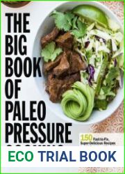 The Big Book of Paleo Pressure Cooking