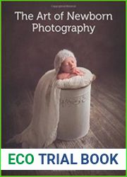The Art of Newborn Photography
