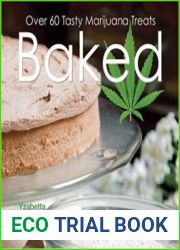 Baked Over 50 Tasty Marijuana Treats