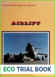 The Military Aircraft Library - Airlift