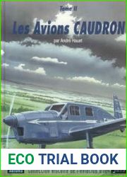 Les Avions Caudron (Tome 2) (Collection Histoire de L’Aviation №12)