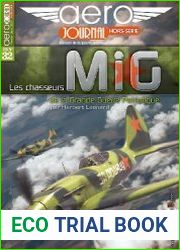 Les Chasseurs MiG de la Grande Guerre Patriotique (Aero Journal Hors-Serie №32)