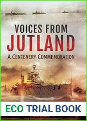 Voices From Jutland A Centenary Commemoration