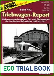 Verbrennungstriebwagen, Bei- und Steuerwagen der Deutschen Reichsbahn 1937 bis 1941 (Eisenbahn Journal Archiv Triebwagen-Report №2)
