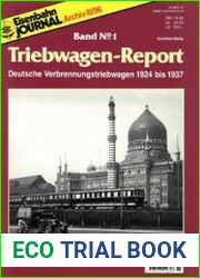 Deutsche Verbrennungstriebwagen 1924 bis 1937 (Eisenbahn Journal Archiv Triebwagen-Report №1)