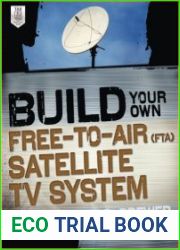 Build Your Own Free-to-Air (FTA) Satellite TV System