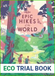 Epic Hikes of the World