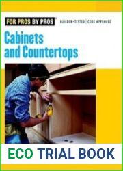 Cabinets & Countertops (For Pros By Pros)