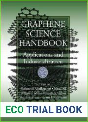 Graphene Science Handbook Applications and Industrialization (Volume 1)
