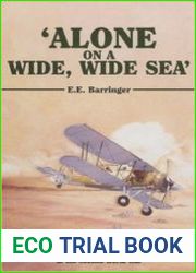 Alone on a Wide, Wide Sea The Story of 835 Naval Air Squadron in the Second World War
