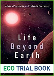 Life beyond Earth The Search for Habitable Worlds in the Universe