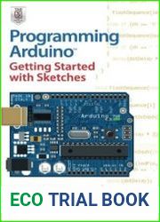 Programming Arduino Getting Started with Sketches