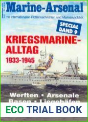 Kriegsmarine-Alltag 1933-1945 (Marine-Arsenal Special Band 9)